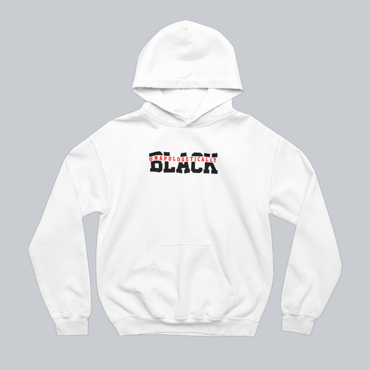 Unapologetically Black Statement Hoodie in White on approved gray background