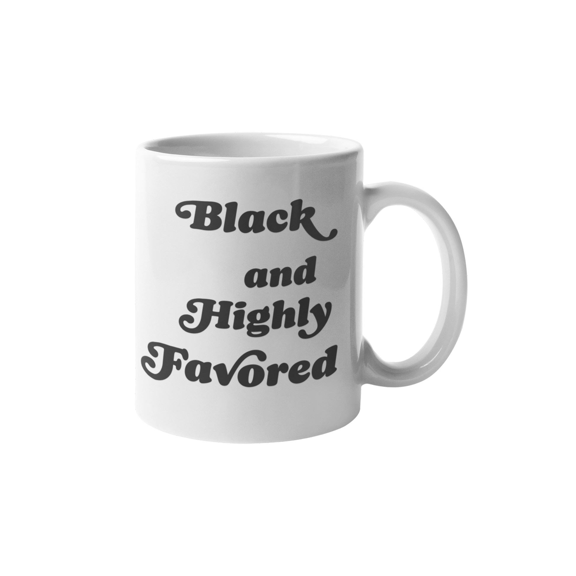 Black & Highly Favored 15 oz ceramic mug