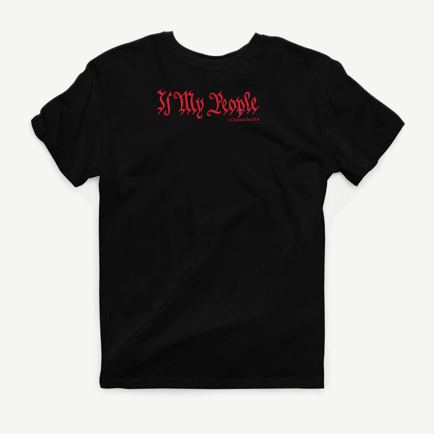If My People black T-shirt front view with red 2 Chronicles 7:14 design