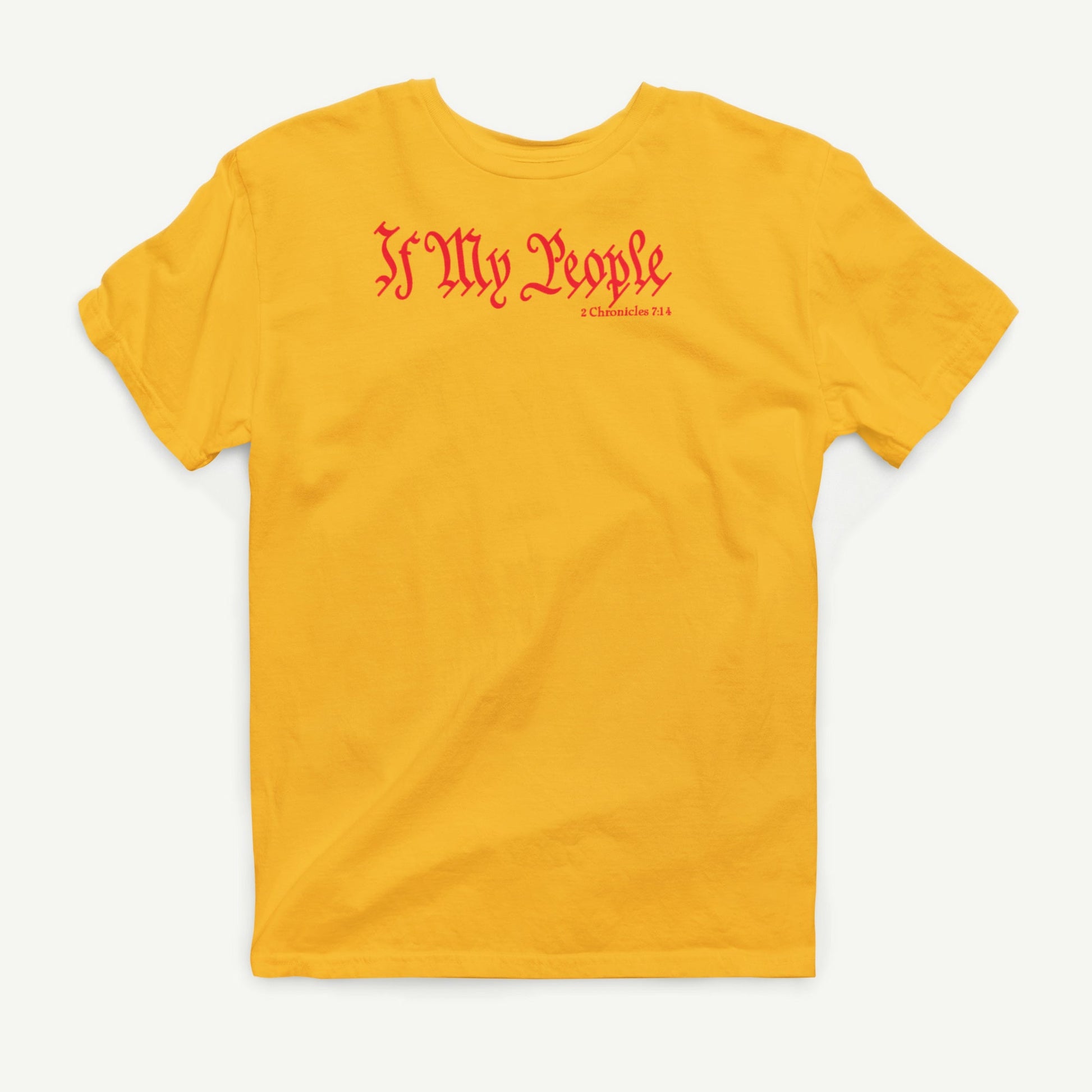 If My People gold T-shirt front view with red 2 Chronicles 7:14 design