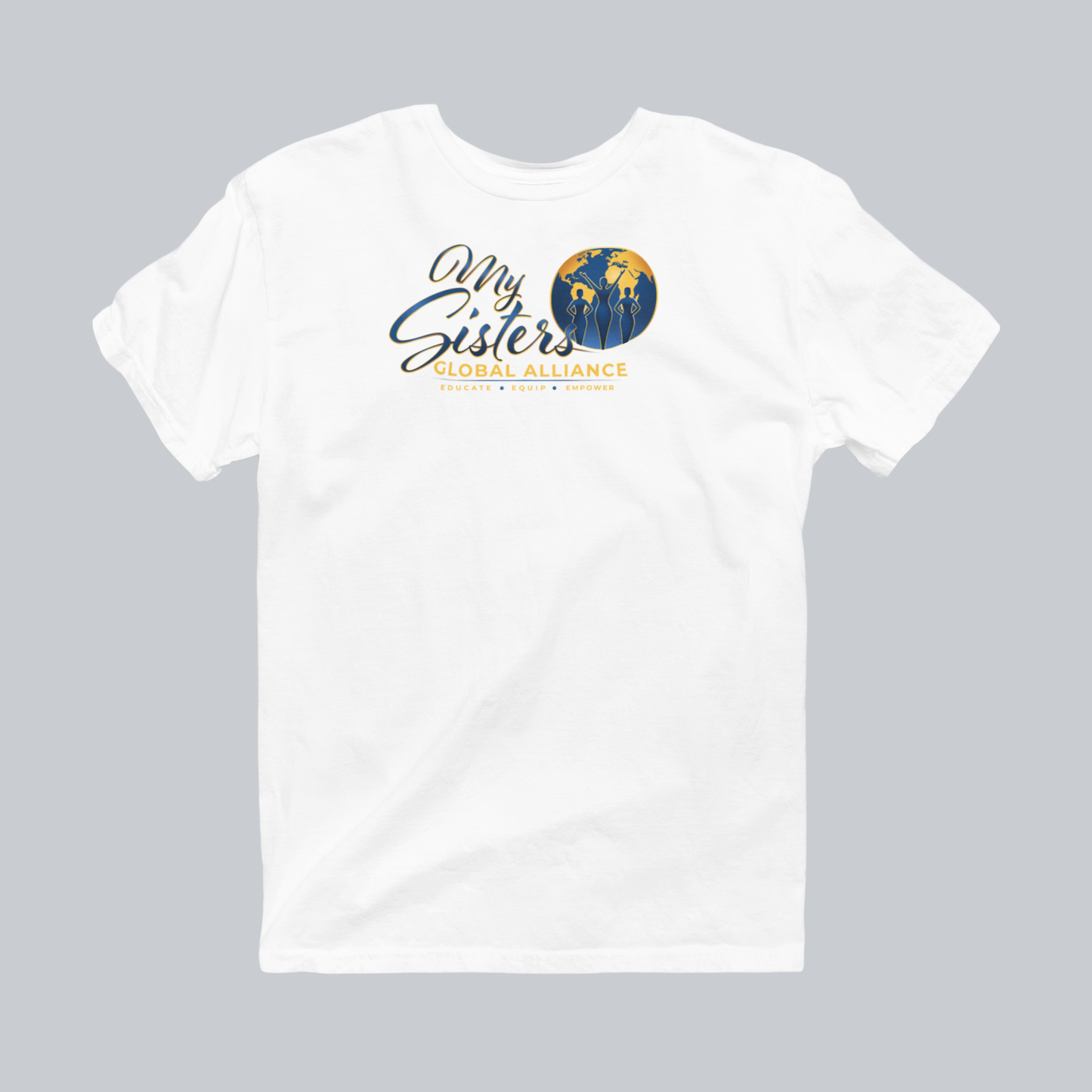 My Sisters Global Alliance gold logo performance tee in white on neutral gray background