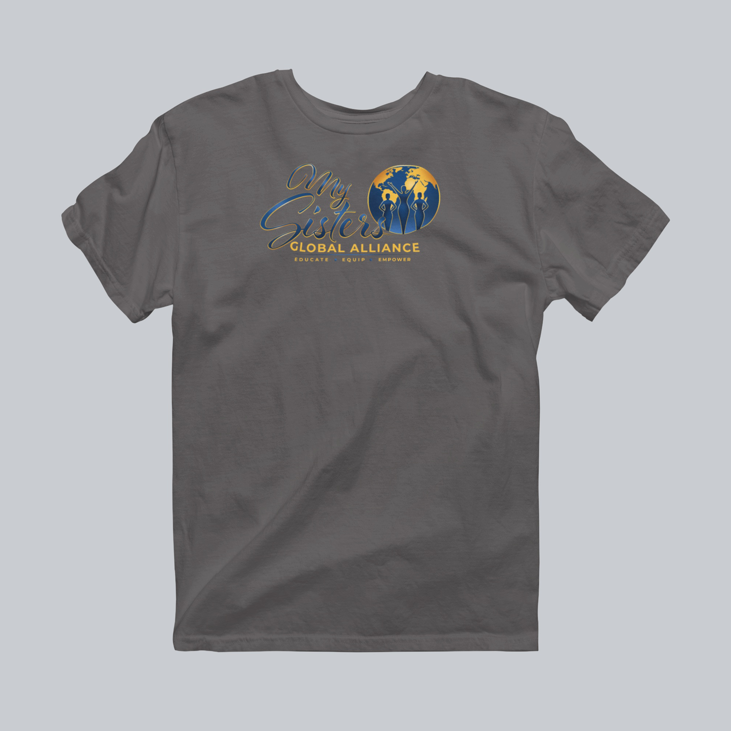 My Sisters Global Alliance gold logo premium tee in charcoal on neutral gray background