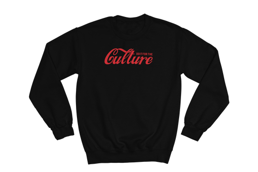 "DO IT FOR THE CULTURE" Iconic Crewneck Sweatshirt