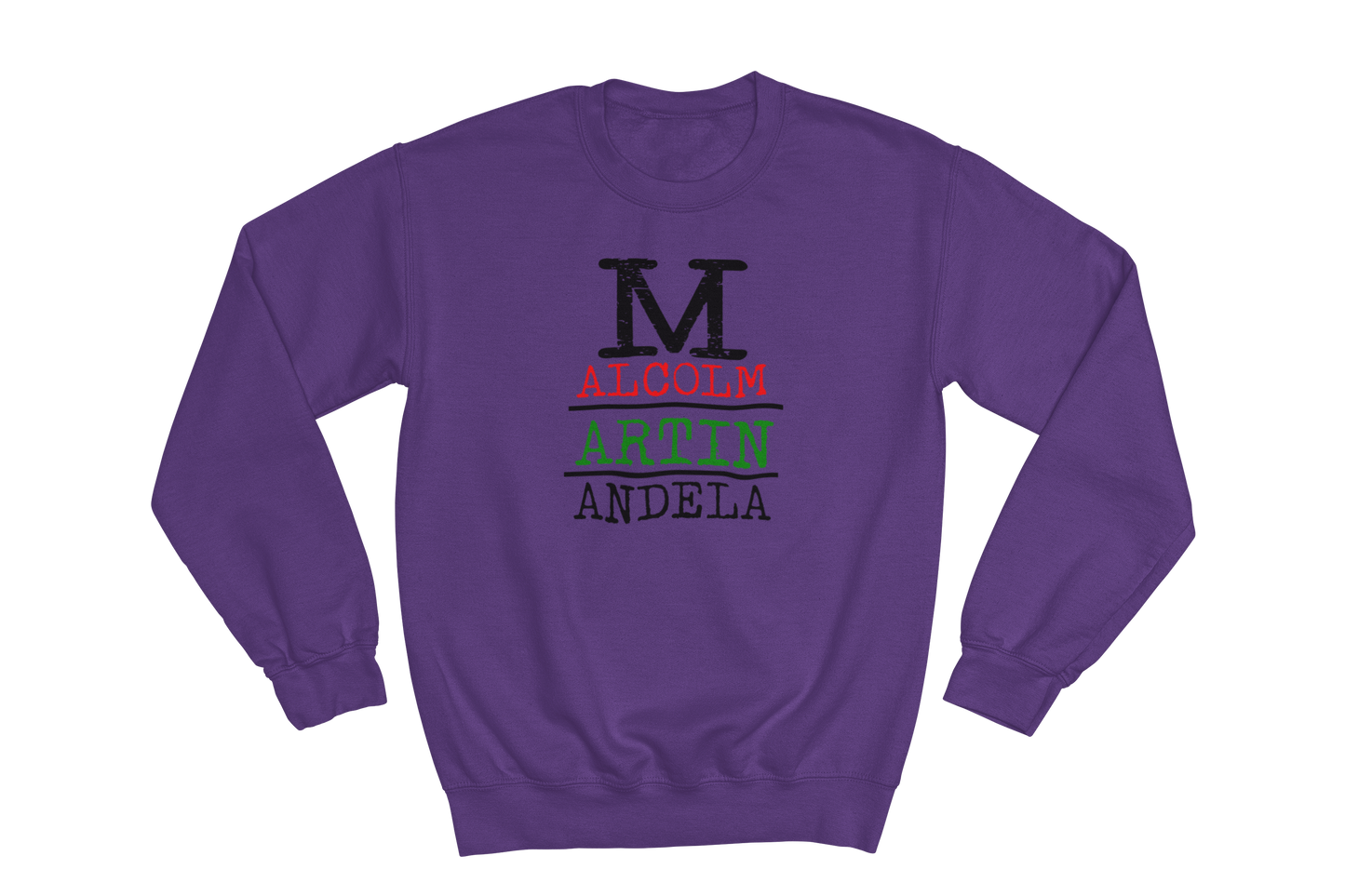 "Malcom, Martin, Mandela" Global Legacy Crewneck Sweatshirt