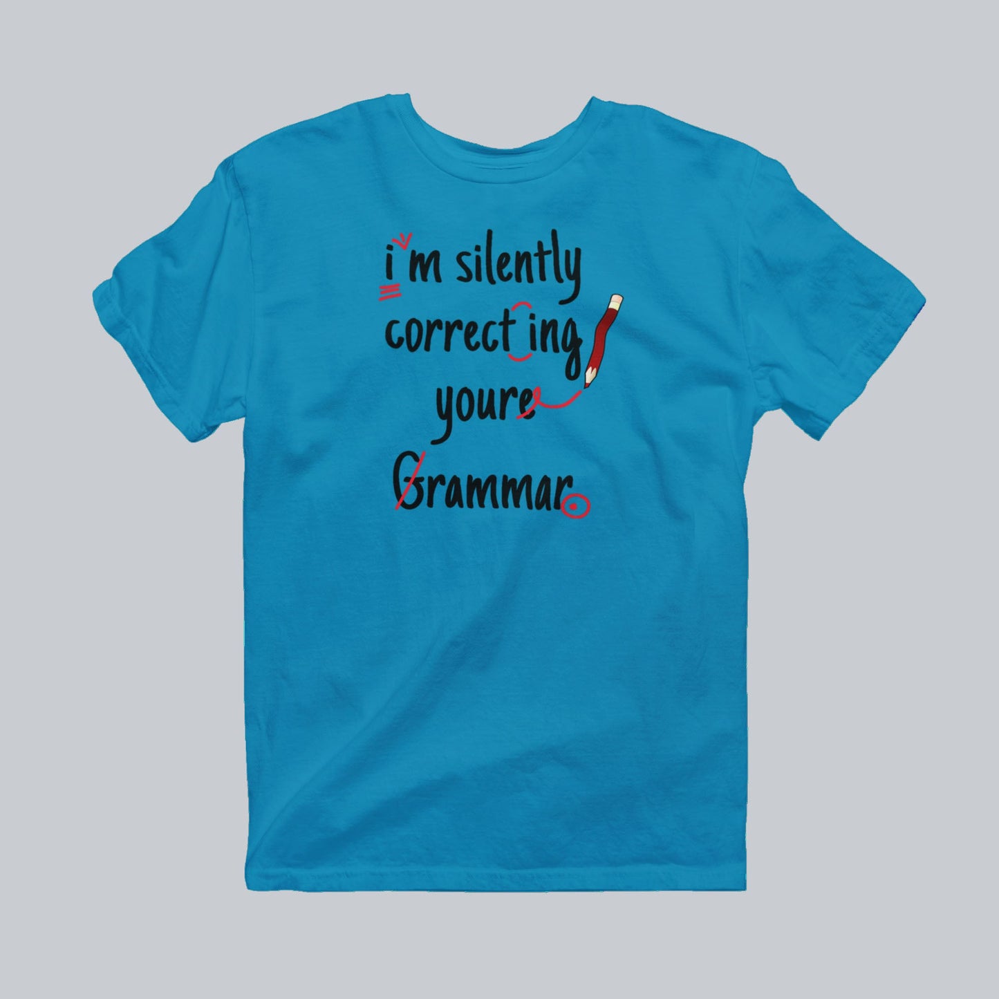 I'm Silently Correcting Your Grammar Premium Graphic Tee in sapphire by Phat & Nerdy