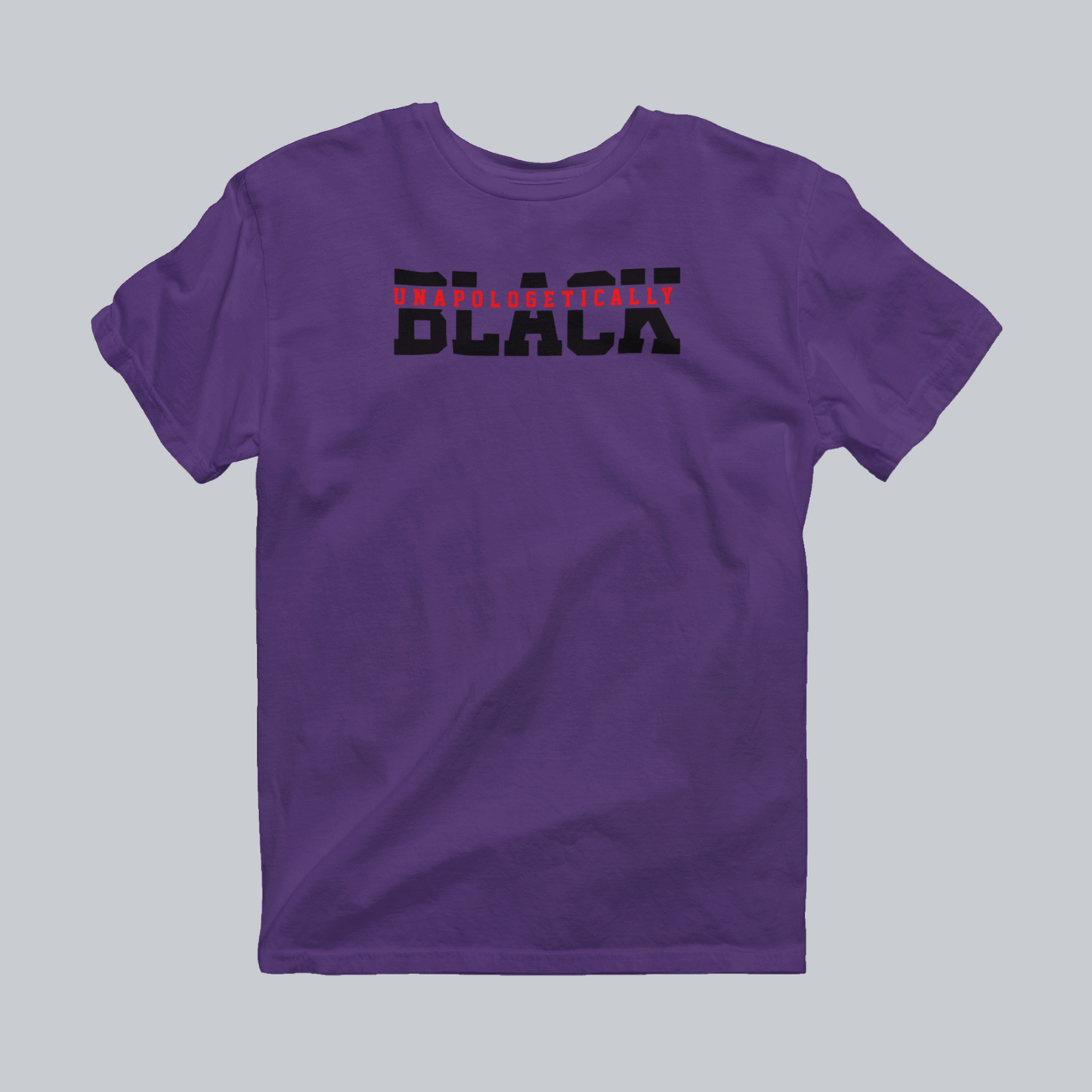 Unapologetically Black Statement T-Shirt in Purple on approved gray background
